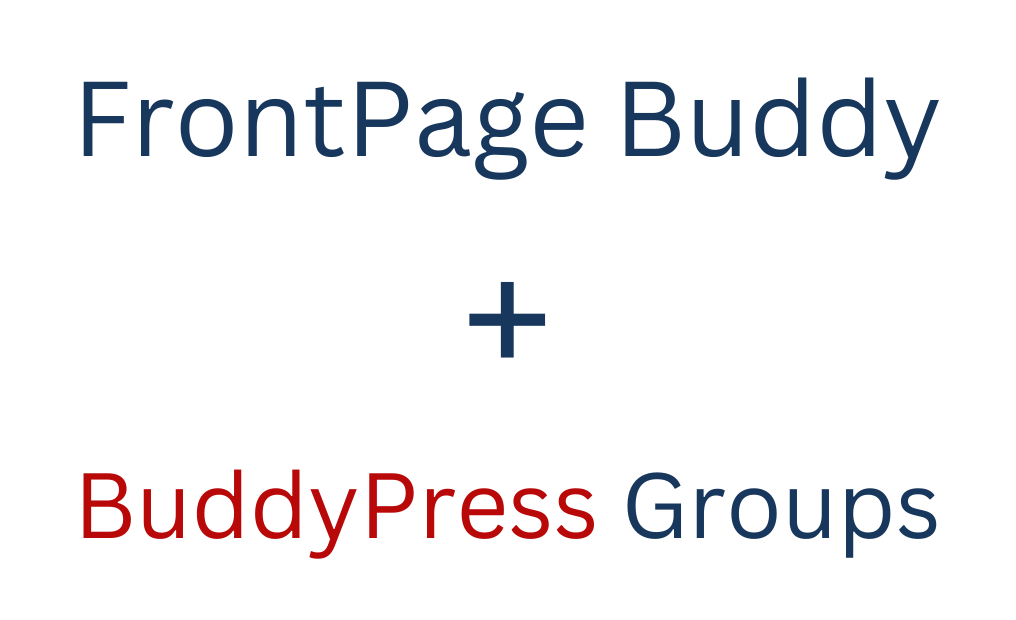 Enhance Your BuddyPress Groups with FrontPage Buddy